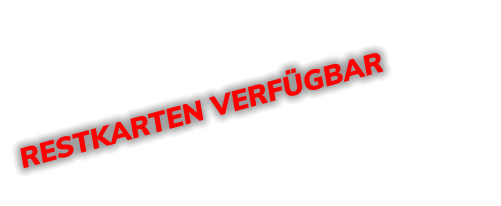 RESTKARTEN VERFÜGBAR