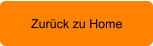 Zurück zu Home